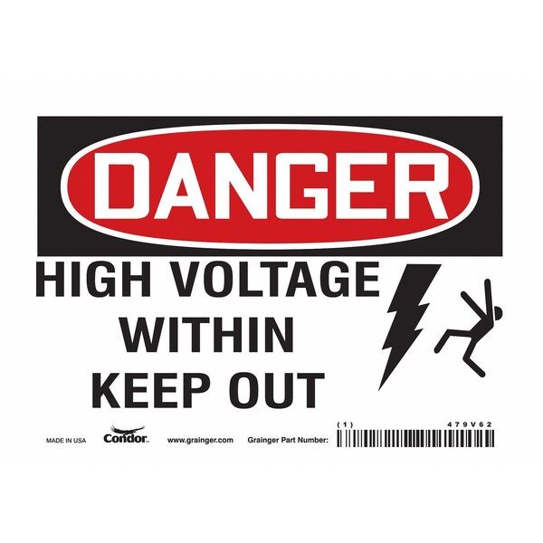 Safety Sign, 5 in Height, 7 in Width, Vinyl, Horizontal Rectangle, English, 479V62