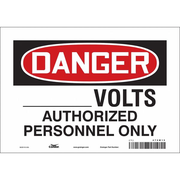 Safety Sign, 7 in Height, 10 in Width, Vinyl, Vertical Rectangle, English, 479W15
