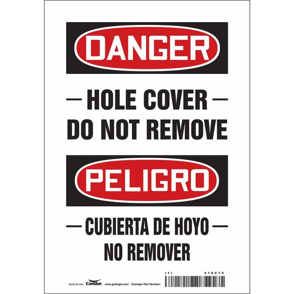Safety Sign, 10 in Height, 7 in Width, Vinyl, Horizontal Rectangle, English, Spanish, 479C74
