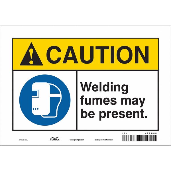 Safety Sign, 7 in Height, 10 in Width, Vinyl, Vertical Rectangle, English, 479C68