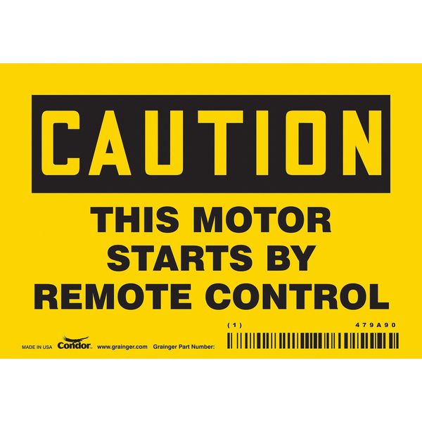 Safety Sign, 3 1/2 in Height, 5 in Width, Vinyl, Horizontal Rectangle, English, 479A90