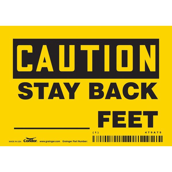 Safety Sign, 3 1/2 in Height, 5 in Width, Vinyl, Horizontal Rectangle, English, 479A75