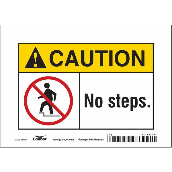 Safety Sign, 5 in Height, 7 in Width, Vinyl, Horizontal Rectangle, English, 479A06