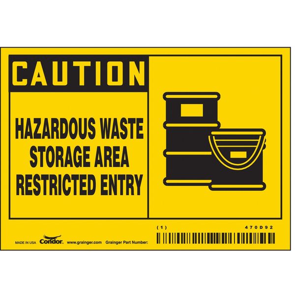 Safety Sign, 3 1/2 in Height, 5 in Width, Vinyl, Horizontal Rectangle, English, 470D92