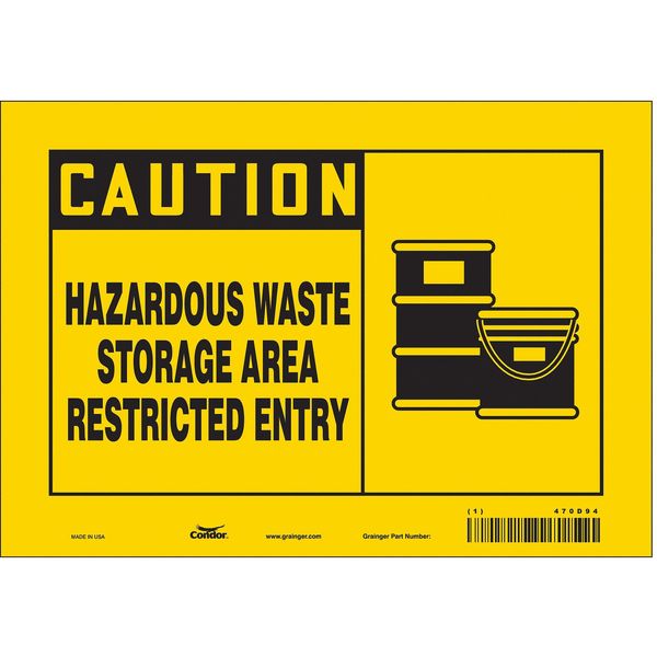 Safety Sign, 7 in Height, 10 in Width, Vinyl, Vertical Rectangle, English, 470D94