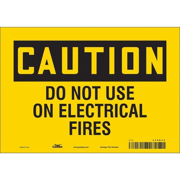 Safety Sign, 7 in Height, 10 in Width, Vinyl, Vertical Rectangle, English, 470D34