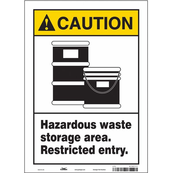 Safety Sign, 14 in Height, 10 in Width, Vinyl, Vertical Rectangle, English, 470F77