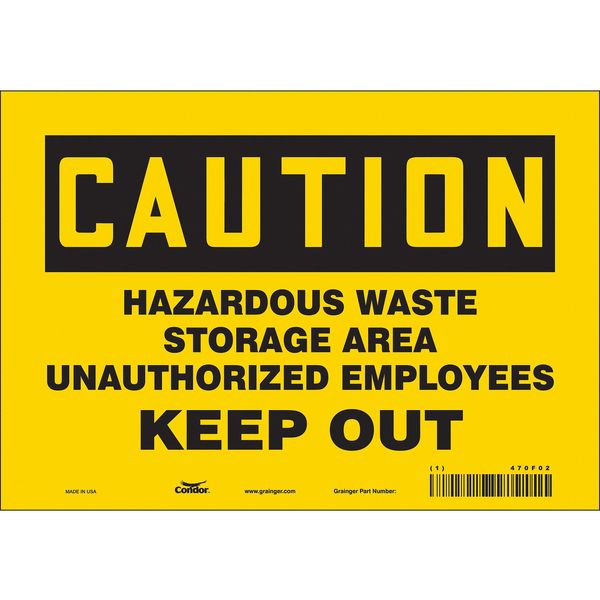 Safety Sign, 7 in Height, 10 in Width, Vinyl, Vertical Rectangle, English, 470F02