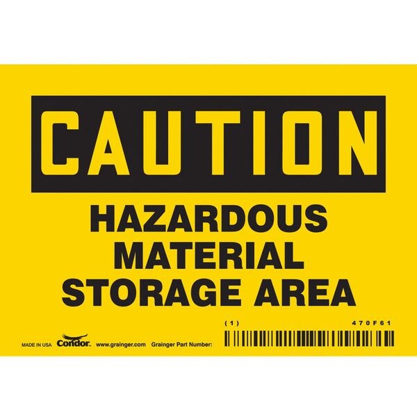 Safety Sign, 3 1/2 in Height, 5 in Width, Vinyl, Horizontal Rectangle, English, 470F61