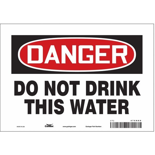 Safety Sign, 7 in Height, 10 in Width, Vinyl, Vertical Rectangle, English, 470H89