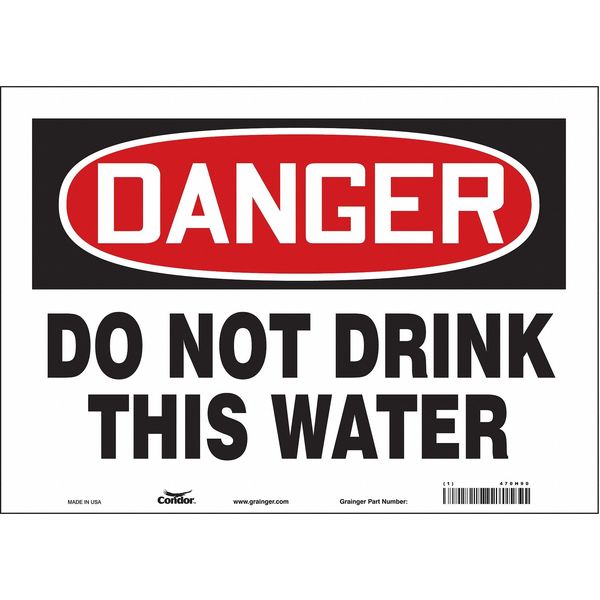 Safety Sign, 10 in Height, 14 in Width, Vinyl, Horizontal Rectangle, English, 470H90