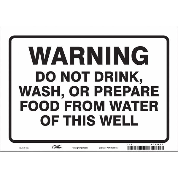 Safety Sign, 7 in Height, 10 in Width, Vinyl, Vertical Rectangle, English, 470H53
