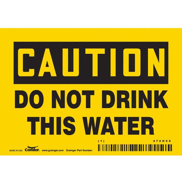 Safety Sign, 3 1/2 in Height, 5 in Width, Vinyl, Horizontal Rectangle, English, 470H59
