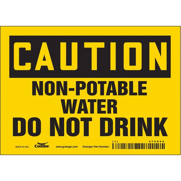Safety Sign, 5 in Height, 7 in Width, Vinyl, Horizontal Rectangle, English, 470H69