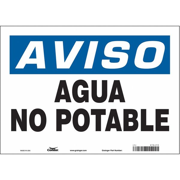 Safety Sign, 10 in Height, 14 in Width, Vinyl, Horizontal Rectangle, English, 470J70