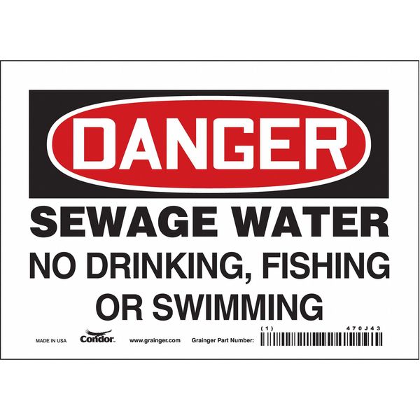 Safety Sign, 5 in Height, 7 in Width, Vinyl, Horizontal Rectangle, English, 470J43