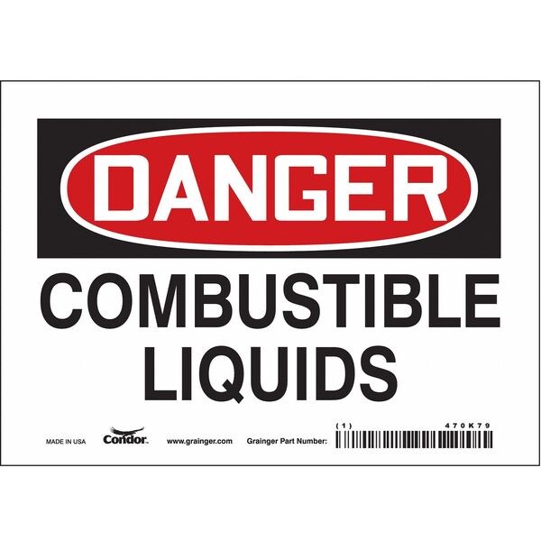 Safety Sign, 5 in Height, 7 in Width, Vinyl, Horizontal Rectangle, English, 470K79