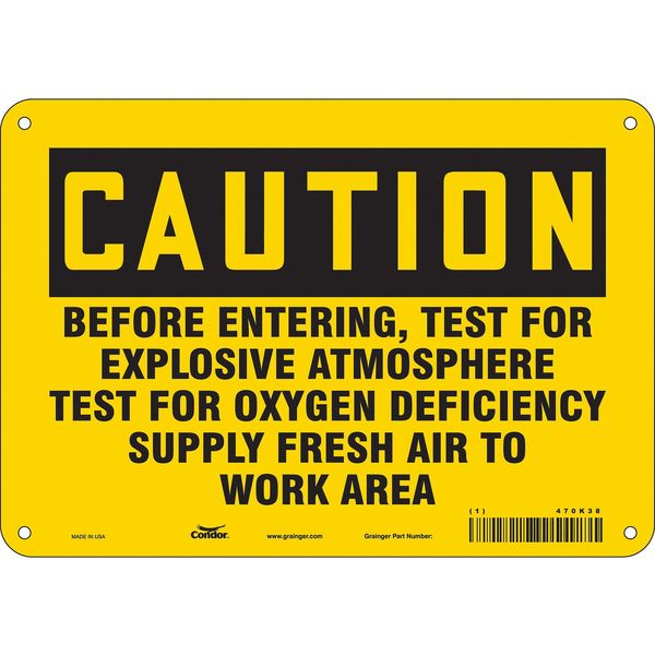 Safety Sign, 7 in Height, 10 in Width, Polyethylene, Vertical Rectangle, English, 470K38