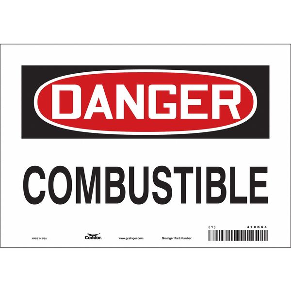 Safety Sign, 7 in Height, 10 in Width, Vinyl, Vertical Rectangle, English, 470K64