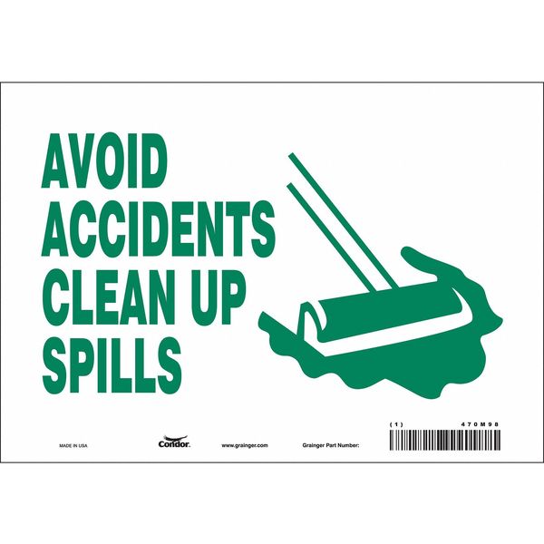 Safety Sign, 7 in Height, 10 in Width, Vinyl, Vertical Rectangle, English, 470M98