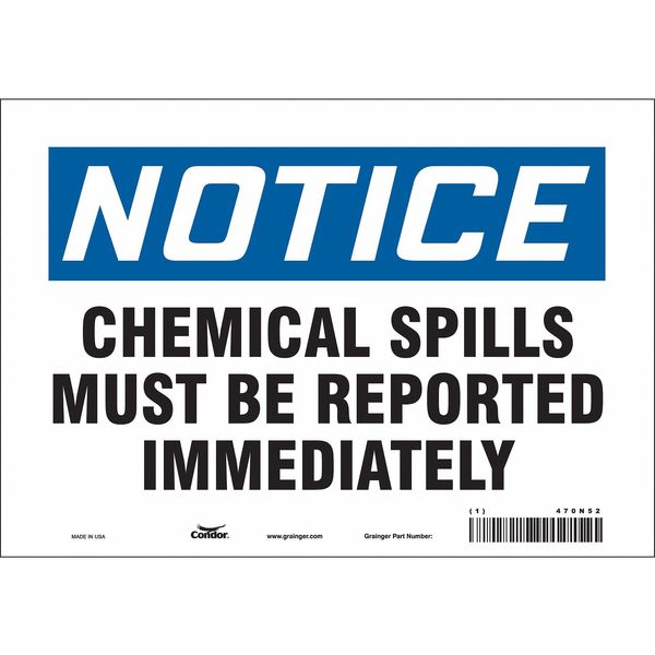 Safety Sign, 7 in Height, 10 in Width, Vinyl, Vertical Rectangle, English, 470N52
