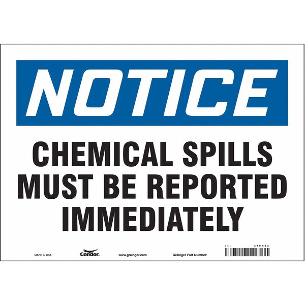 Safety Sign, 10 in Height, 14 in Width, Vinyl, Horizontal Rectangle, English, 470N53