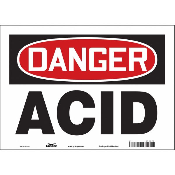 Safety Sign, 10 in Height, 14 in Width, Vinyl, Horizontal Rectangle, English, 470R78