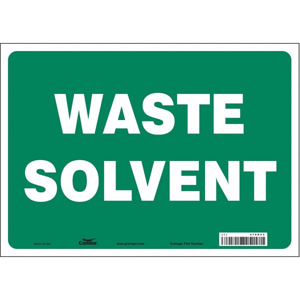 Safety Sign, 10 in Height, 14 in Width, Vinyl, Horizontal Rectangle, English, 470R23