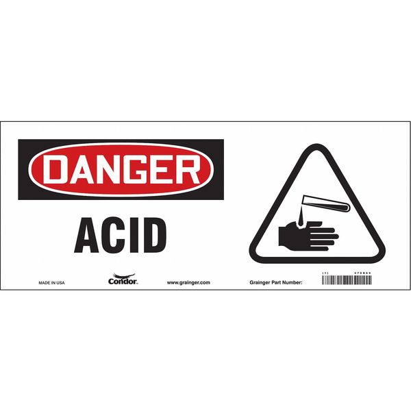 Safety Sign, 7 in H, 17 in W, Vinyl, Vertical Rectangle, English, 470R69