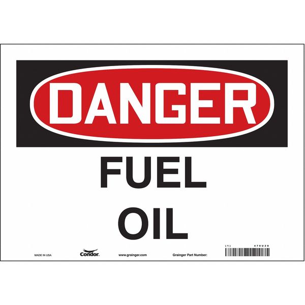 Safety Sign, 10 in Height, 14 in Width, Vinyl, Horizontal Rectangle, English, 470U28