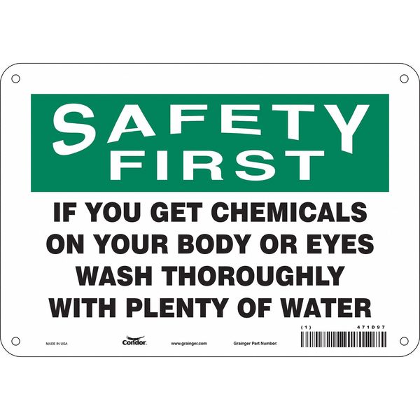 Safety Sign, 7 in Height, 10 in Width, Polyethylene, Vertical Rectangle, English, 471D97