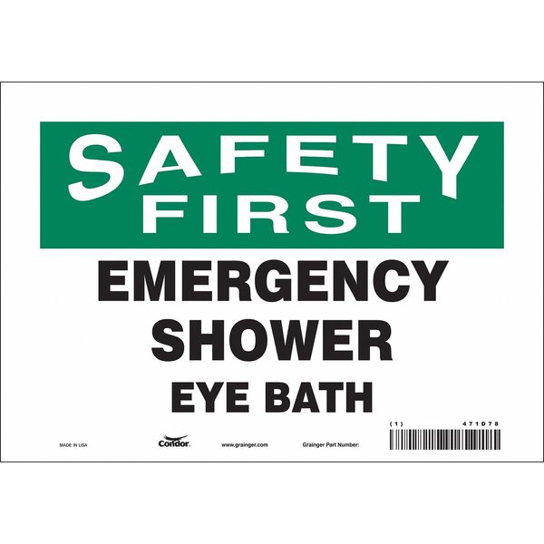 Safety Sign, 7 in Height, 10 in Width, Vinyl, Vertical Rectangle, English, 471D78