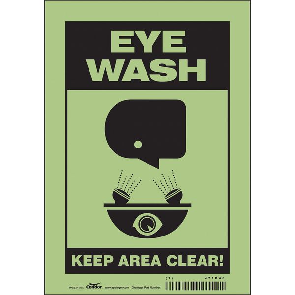 Safety Sign, 10 in Height, 7 in Width, Glow Vinyl, Horizontal Rectangle, English