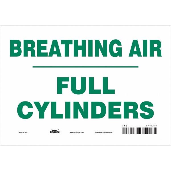 Safety Sign, 7 in Height, 10 in Width, Vinyl, Vertical Rectangle, English, 471L58