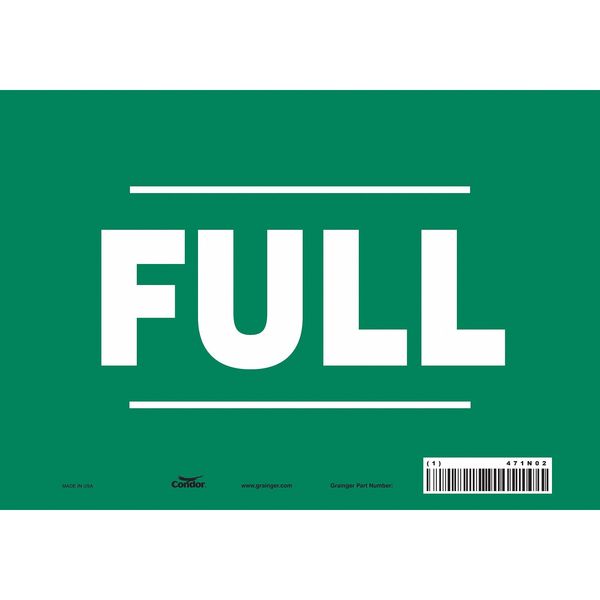 Safety Sign, 7 in Height, 10 in Width, Vinyl, Vertical Rectangle, English, 471N02