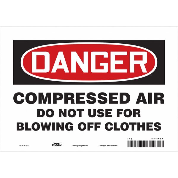 Safety Sign, 7 in Height, 10 in Width, Vinyl, Vertical Rectangle, English, 471P24