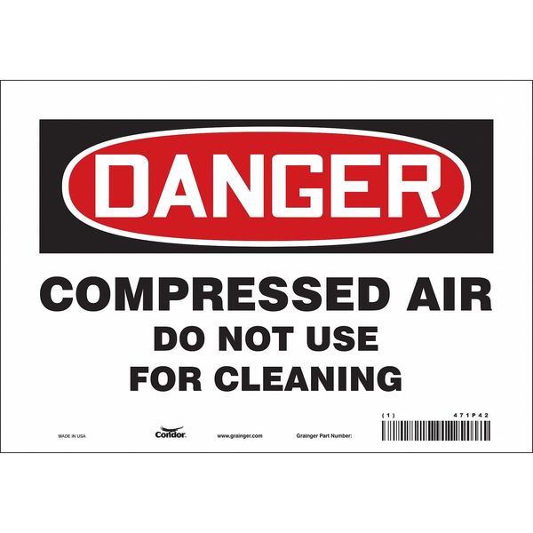 Safety Sign, 7 in Height, 10 in Width, Vinyl, Vertical Rectangle, English, 471P42