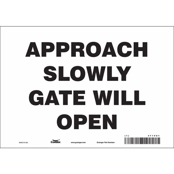 Safety Sign, 7 in Height, 10 in Width, Vinyl, Vertical Rectangle, English, 471V81