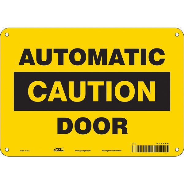 Safety Sign, 7 in Height, 10 in Width, Polyethylene, Vertical Rectangle, English, 471V86
