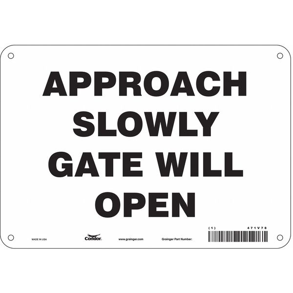 Safety Sign, 7 in Height, 10 in Width, Polyethylene, Vertical Rectangle, English, 471V78