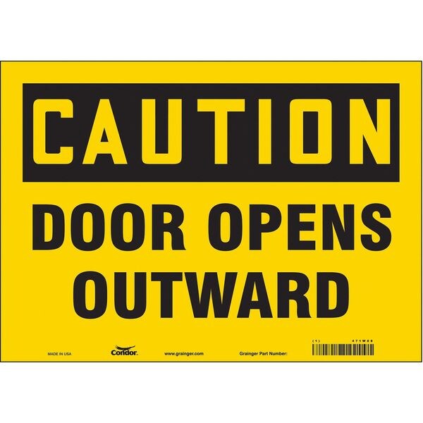 Safety Sign, 10 in Height, 14 in Width, Vinyl, Horizontal Rectangle, English, 471W88
