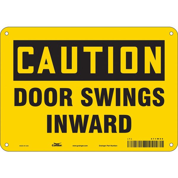 Safety Sign, 7 in Height, 10 in Width, Polyethylene, Vertical Rectangle, English, 471W96