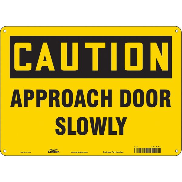 Safety Sign, 10 in Height, 14 in Width, Polyethylene, Horizontal Rectangle, English, 471W73