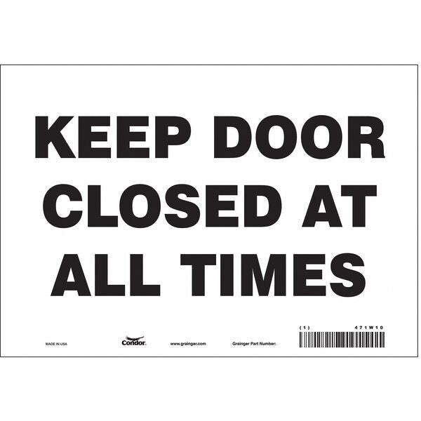 Safety Sign, 7 in Height, 10 in Width, Vinyl, Vertical Rectangle, English, 471W10