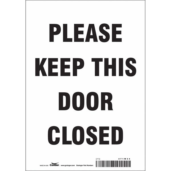 Safety Sign, 10 in Height, 7 in Width, Vinyl, Horizontal Rectangle, English, 471W34