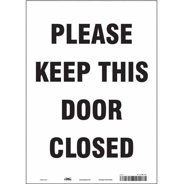 Safety Sign, 14 in Height, 10 in Width, Vinyl, Vertical Rectangle, English, 471W35