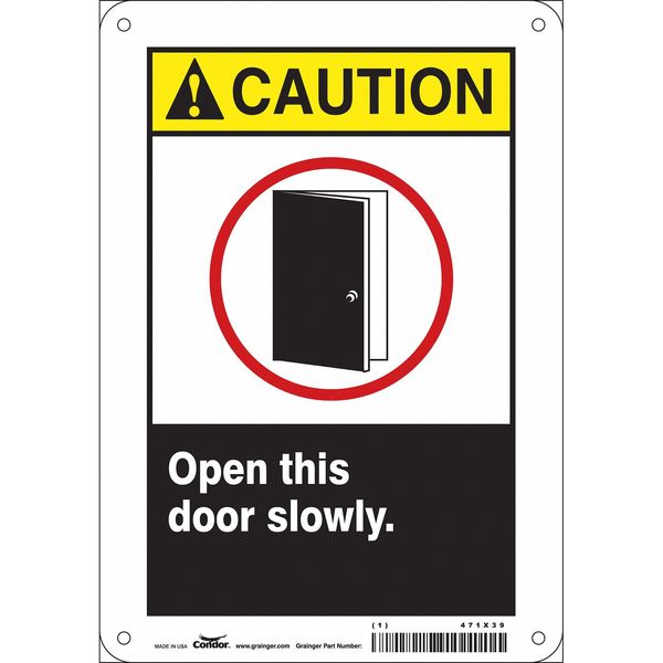 Safety Sign, 10 in Height, 7 in Width, Polyethylene, Horizontal Rectangle, English, 471X39