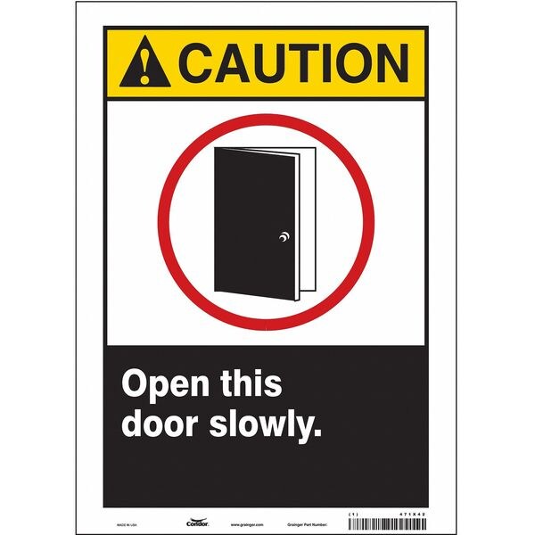 Safety Sign, 14 in Height, 10 in Width, Vinyl, Vertical Rectangle, English, 471X42