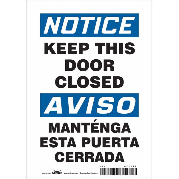Safety Sign, 10 in Height, 7 in Width, Vinyl, Horizontal Rectangle, English, Spanish, 471Y71