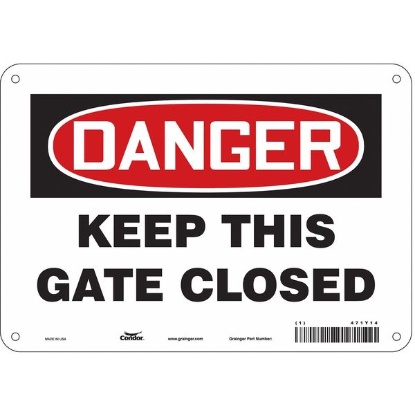 Safety Sign, 7 in Height, 10 in Width, Polyethylene, Vertical Rectangle, English, 471Y14